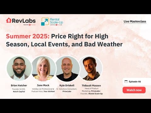 Summer 2025: Price Right for High Season, Local Events, and Bad Weather |  RevLabs x RSU Masterclass
