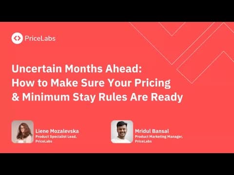 Uncertain Months Ahead How to Make Sure Your Pricing & Minimum Stay Rules Are Ready