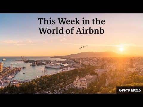 Airbnb Hosting EP 216: This Week in the World of Airbnb