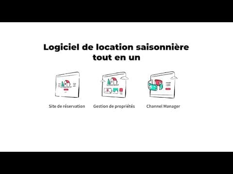 Découvrez Notre Logiciel de Location Saisonnière Tout-En-Un