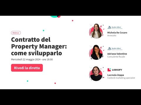 Webinar Lodgify: il contratto del property manager e come svilupparlo (2024)