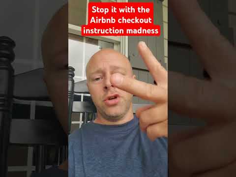 Stop the Airbnb checkout instruction madness!