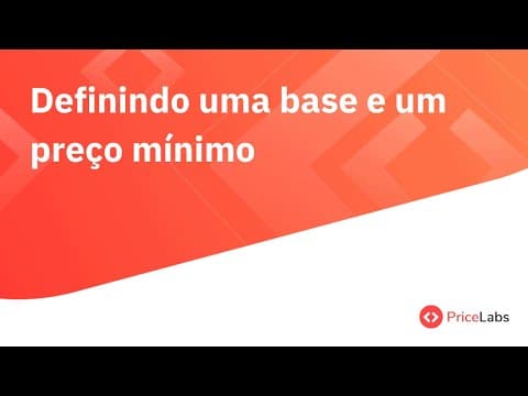 Definindo uma base e um preço mínimo | PriceLabs PT