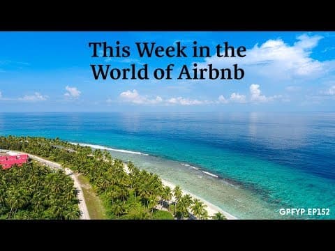 Airbnb Hosting EP 152 This Week in the World of Airbnb