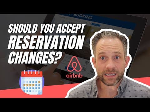 How to Handle Reservation Changes in Airbnb | Tim Hubbard