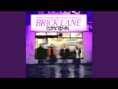 Brick Lane (CLIPZ Remix)