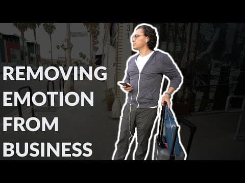 Why it's Important to Remove Emotion from Business Decisions!