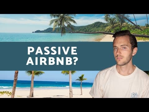 Are Airbnbs a Good Passive Investment