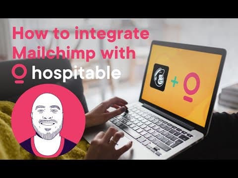 How to Automate your Direct Marketing with Hospitable and Mailchimp