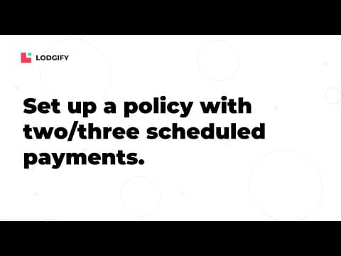 BOOKING & PAYMENT - How to set & schedule a multiple payments policy