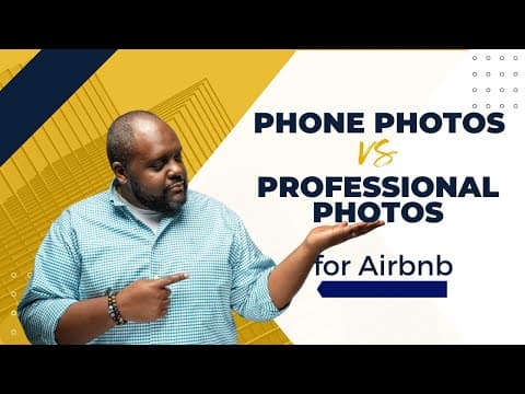 Phone Photos vs Professional Photos for Your Airbnb Listing
