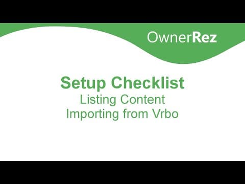 Setup Checklist - Listing Content - Importing from Vrbo