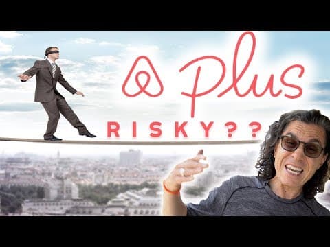 IS AIRBNB PLUS RISKY?? (my thoughts)