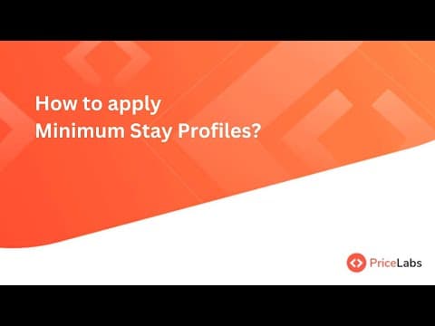 How to apply Minimum Stay Profiles?