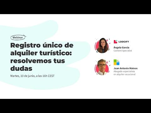 Webinar Lodgify - Registro único de alquiler turístico: resolvemos tus dudas