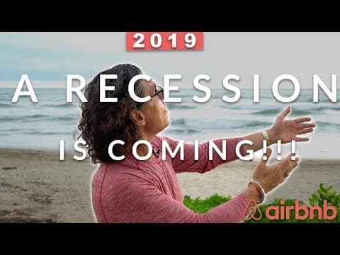 How Airbnb Hosts Should Handle the Next Recession (2019)