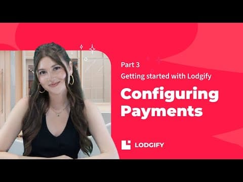 Getting started with Lodgify | Lodgify Tutorials | Part 3 🚀 Configuring Payments 💰