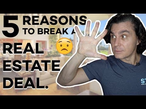 5 REASONS TO WALK AWAY FROM A REAL ESTATE DEAL!!