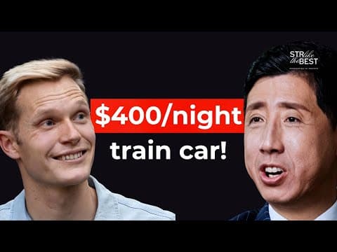 How a 120-Year-Old Train Car Became a $400/Night Airbnb Success - STR Like The Best #49