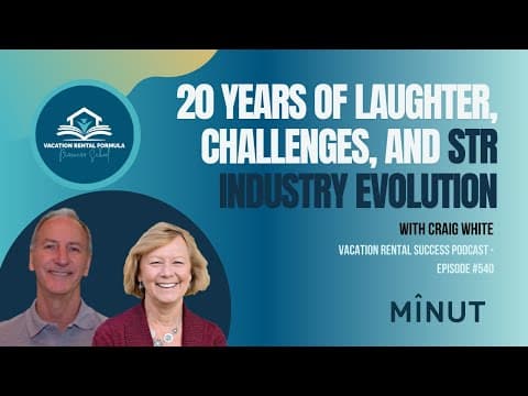 20 Years of Laughter, Challenges, and STR Industry Evolution - VRS 540