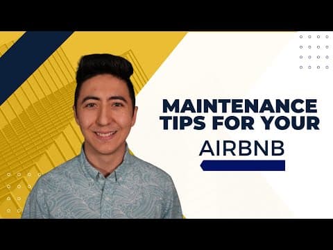 Maintenance tips for Airbnb vacation rentals