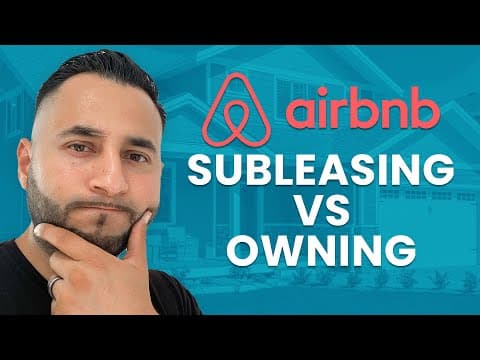 Buying Vs Subleasing: The Best Airbnb Strategy | Jorge Contreras