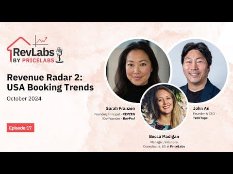 Revenue Radar 2: USA Booking Trends and Market Insights ft. Sarah Franzen & John An