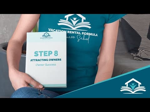 Step 8: Attracting Owners
