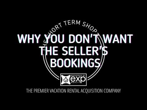 Why You Don't Want the Seller's Bookings