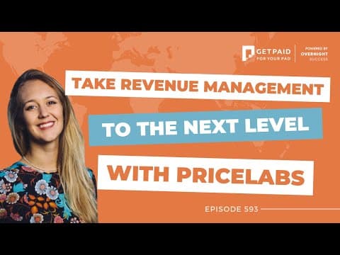 Take your revenue management to the next level with PriceLabs (Ep593