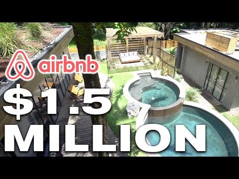 TOURING a $1.5 MILLION Airbnb (and lessons for hosts)