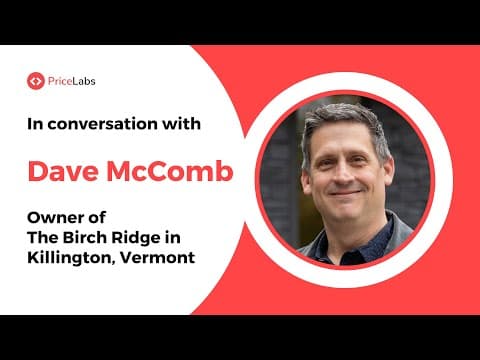 How Dave McComb Optimized Seasonal Pricing for The Birch Ridge Inn with PriceLabs