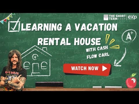 Learning a Vacation Rental House | Short Term Rental Management