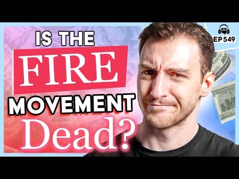 Is the FIRE Movement Dead? (Financial Independence, Retire Early)