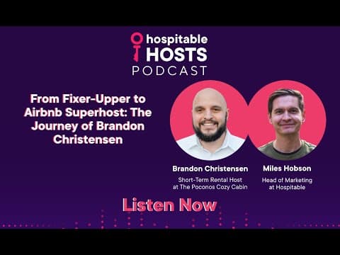 From Fixer-Upper to Airbnb Superhost: The Journey of Brandon Christensen