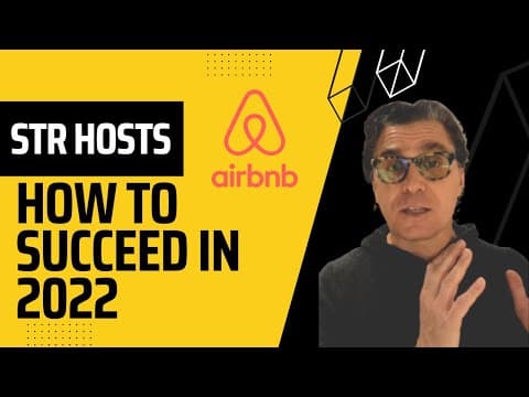 STR hosts: How to succeed in 2022