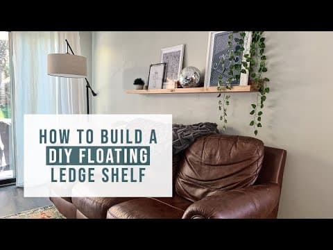 How to build a SUPER EASY DIY floating ledge shelf for less than $10