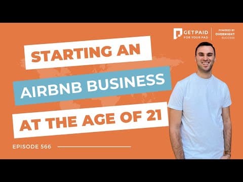 Starting an Airbnb business at the age of 21 (Ep566)