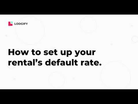 Vacation Rental setup- How to set your rental's default rate