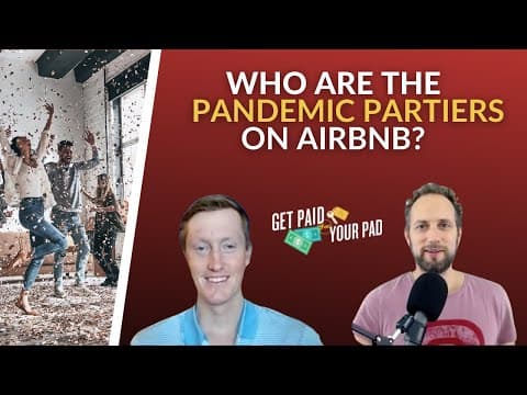 Who are the pandemic partiers on Airbnb?
