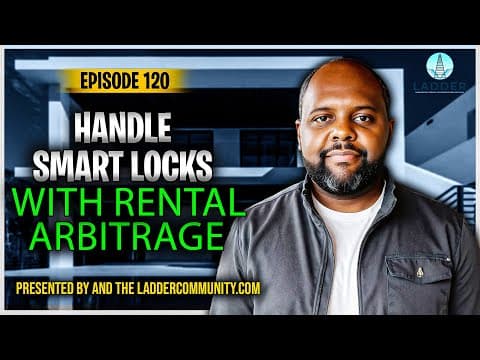 Airbnb Arbitrage: How to Handle Smart Locks