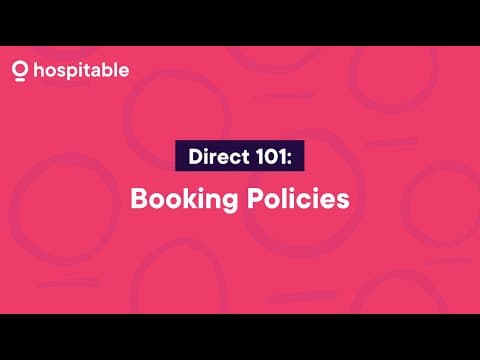 Hospitable Direct 101: Booking Policies