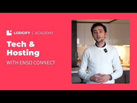 The Lodgify Academy: Tech & Hosting with Enso Connect