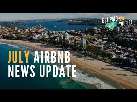 July Airbnb News Update (EP 289)