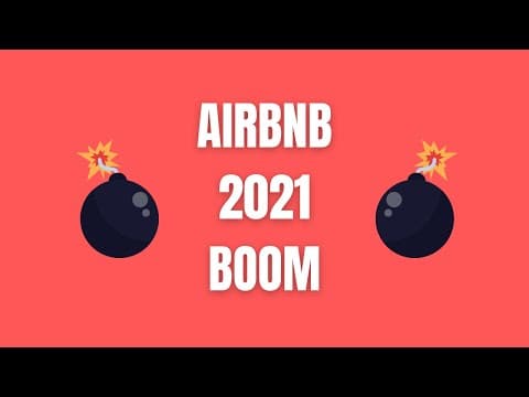 Why Airbnb Sales Are SKYROCKETING In 2021
