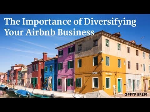 Airbnb Hosting EP 129  The Importance of Diversifying Your Airbnb Business