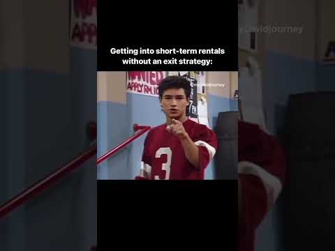 Don't Get Into STR's Without An Exit Strategy