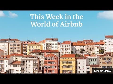 Airbnb Hosting EP 162 This Week in the World of Airbnb