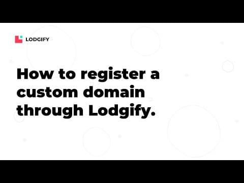 Website Builder - Register a Custom Domain Through Lodgify - Quick Tutorial