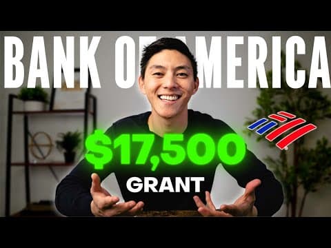 Get $17,500 For Free with the Bank Of America Grant!